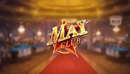 May Club - Cổng game bài uy tín luôn kín phòng may-club-1