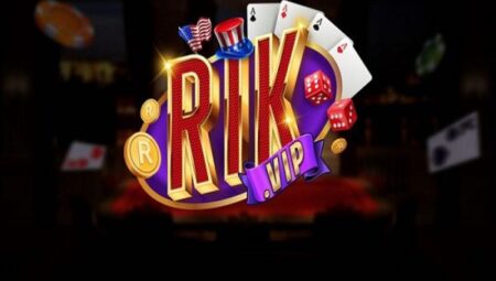 RIK VIP - Tìm hiểu game bài số 1 hiện nay rikvip-1