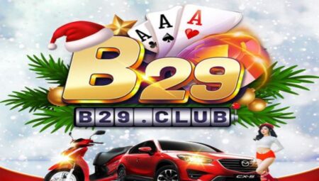 B29 Club - Game bài đổi thưởng bằng thẻ cào duy nhất b29-club-1