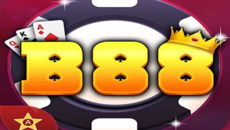B88 – Khám phá game đổi thưởng online số 1 Việt Nam b88-1