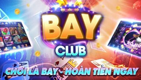 Bay Club - Cổng game đánh bài uy tín hàng đầu Việt Nam bay-club-1