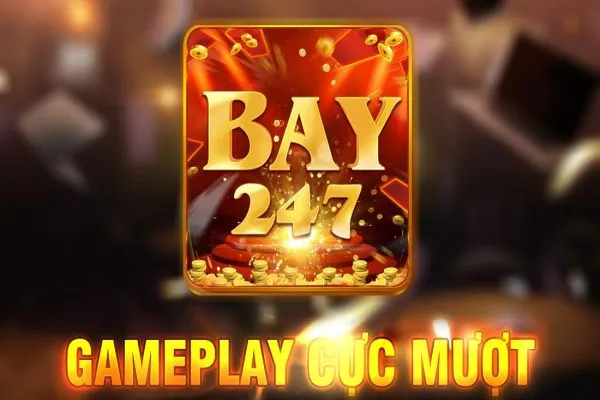 Bay247 Club - Cổng game bài đổi thưởng công nghệ hiện đại bay247-club-1