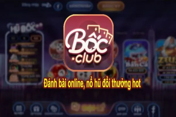 Boc Club - Cổng game đánh bài Việt uy tín hàng đầu boc-club-2