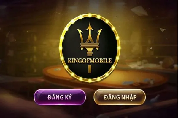King of Mobile - Review chân thật nhất về King of Mobile - Vua nổ hũ ăn thưởng king-of-mobile-1