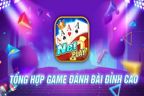 NetPlay - Review nhà cái đổi thưởng NetPlay - Game săn hũ đẳng cấp Việt Nam netplay-1
