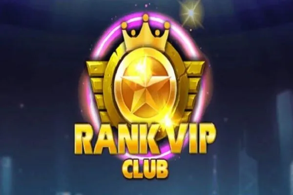 RankVip - Review chi tiết về sân chơi đánh bài có giá trị trả thưởng lớn hiện nay rankvip-1