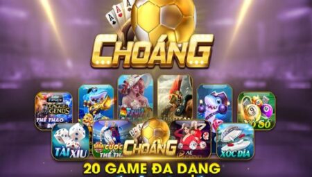 Choang Club - Game đổi thưởng lớn nhất Việt Nam choang-club-1