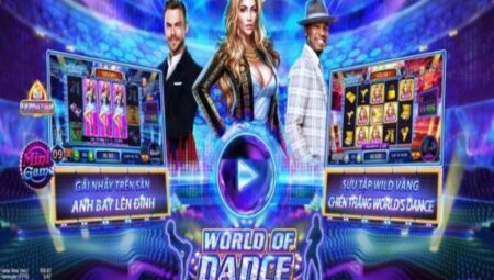 World of Dance tại RikVIP - Bí quyết chơi hiệu quả từ các cao thủ world-of-dance-tai-rikvip-1
