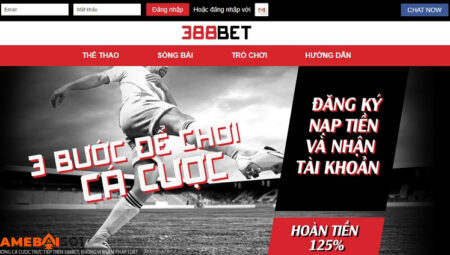 388Bet - Cá cược thắng lớn và làm giàu siêu dễ dàng gioi thieu 388bet