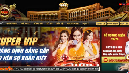 Casino889 - Nơi sự đẳng cấp và uy tín làm nên thương hiệu casino889