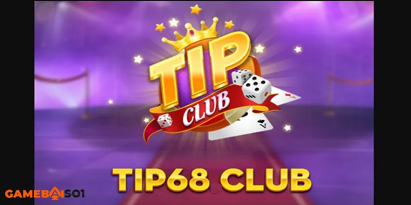 Game đánh bài Tip68 Club - Cổng game bài tỷ lệ đổi thưởng cao cong game tip68 club
