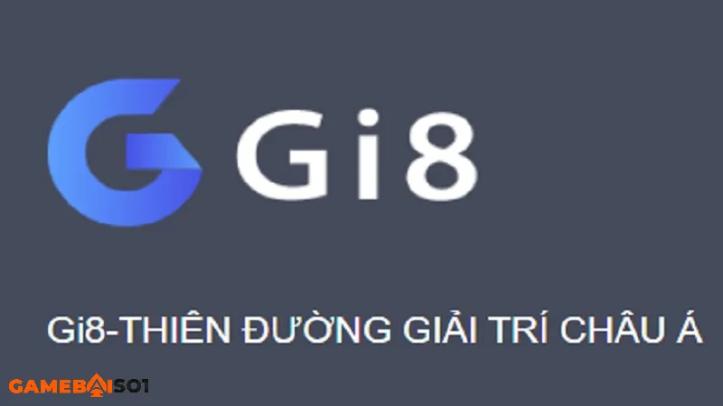 Gi8 - Khu vườn địa đàng của giới cược thủ nha cai gi8