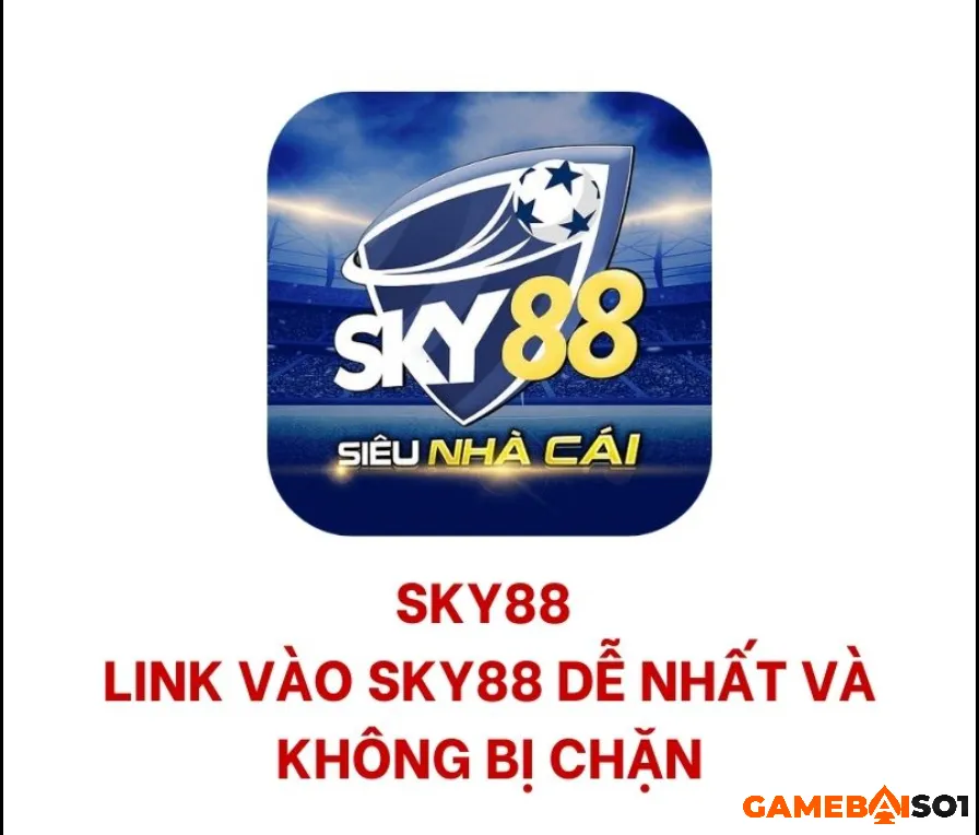 Link vào Sky88 chính thức để cá cược an toàn nhất 2023 LINK VÀO SKY88 CHÍNH THỨC - NHÀ CÁI SKY88