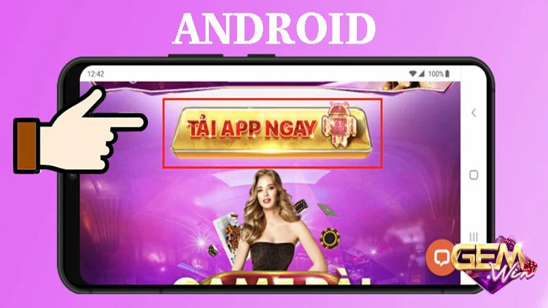 Bỏ Túi 3 Mẹo Tải App Gemwin Cực Kỳ Nhanh Chóng Tổng quan về app Gemwin xanh chín