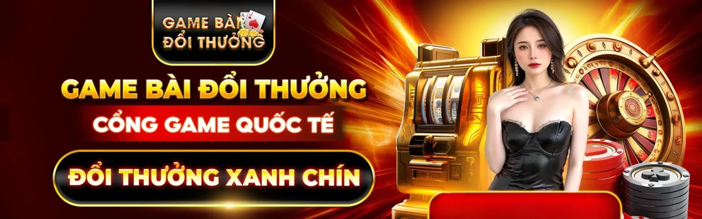 Game Đổi Thưởng game bài đổi thưởng